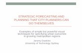 STRATEGIC FORECASTING AND PLANNING THAT CITY …