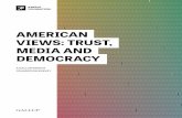 AMERICAN VIEWS: TRUST, MEDIA AND DEMOCRACY