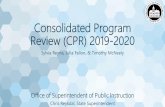 Consolidated Program Review (CPR) 2019-2020