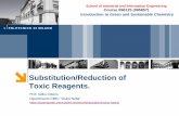 Substitution/Reduction of Toxic Reagents.