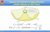 Search for Neutral Higgs Bosons which Decay to tau Pairs