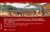 School Construction Strategies for Universal Primary ...