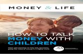 HOW TO TALK MONEY WITH CHILDREN