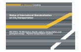 Status of International Standardization on CO Transportation