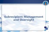 Subrecipient Management and Oversight