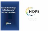 Introduction to Hope In The Context of Positive Psychology