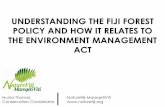 UNDERSTANDING THE FIJI FOREST POLICY AND HOW IT …