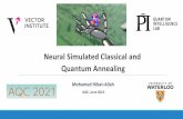Neural Simulated Classical and Quantum Annealing
