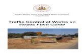Traffic Control at Works on Roads Field Guide