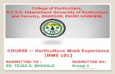COURSE :- Horticulture Work Experience [HWE 101]