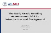 The Early Grade Reading Assessment (EGRA): Introduction ...