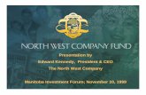 The North West Company Edward Kennedy, President & CEO ...