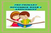 PRE-PRIMARY NOVEMBER WEEK 2 ASSIGNMENT