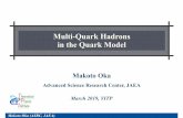 Multi-Quark Hadrons in the Quark Model