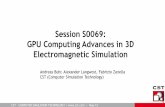GPU Computing Advances in 3D Electromagnetic Simulation