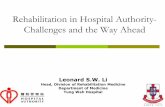 Rehabilitation in Hospital Authority- Challenges and the ...