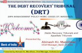 THE DEBT RECOVERY TRIBUNAL (DRT) - Banking Digest