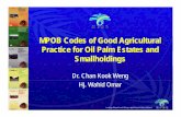 MPOB Codes of Good Agricultural Practice for Oil Palm ...