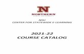 2021-22 COURSE CATALOG - northern.edu