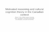 Motivated reasoning and cultural cognition theory in the ...