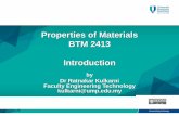 Properties of Materials BTM 2413 Introduction