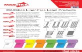 MAXStick Liner-Free Label Products