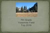to Yosemite National Park Seventh Grade Field Trip Corte ...