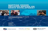 Mapping Donor Decision Making on MeDia DevelopMent