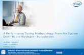 A Performance Tuning Methodology: From the System Down to ...