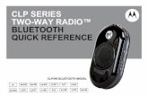 CLP SERIES TWO-WAY RADIO™ BLUETOOTH QUICK REFERENCE