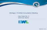 Michigan / FirstNet Consultation Meeting Use Case No. 3 ...
