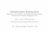 Information Extraction - Scenario, Source, Regular Classes