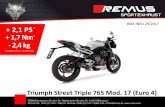 REMUS VK Triumph Street Triple 675 Mod. 17 Euro 4