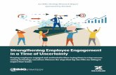 Strengthening Employee Engagement in a Time of Uncertainty