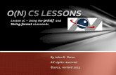 Lesson 1C Using the printf - O(N)CS Lessons