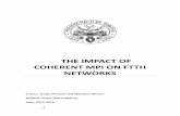 THE IMPACT OF COHERENT MPI ON FTTH NETWORKS