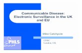 Communicable Disease: Surveillance in the UK and EU