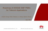 Roadmap of 400GbE SMF PMDs for Telecom Applications