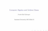 Computer Algebra and Gröbner Bases