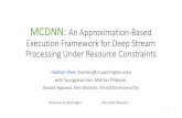 MCDNN An Approximation-Based Execution Framework for Deep ...