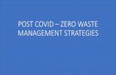 POST COVID – ZERO WASTE MANAGEMENT STRATEGIES