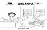 RECYCLING WITH RECYCLE BC