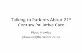 Talking to Patients About 21st Century Palliative Care