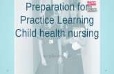 Practice Learning Child health nursing