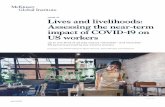Lives and livelihoods: Assessing the near-term impact of ...