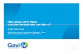 How does Gavi make vaccine investment decisions?