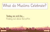 What do Muslims Celebrate? - Chilton Primary School - Home