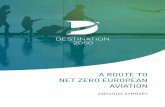 A ROUTE TO NET ZERO EUROPEAN AVIATION - Destination 2050