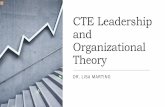 CTE Leadership and Organizational Theory