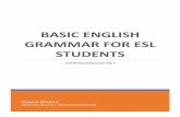 BASIC ENGLISH GRAMMAR FOR ESL STUDENTS